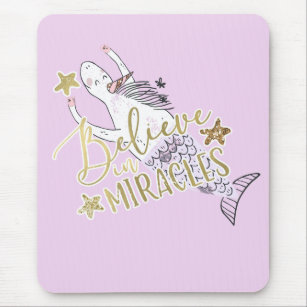 Unicorn Mermaid Modern Trendy Believe in Miracles Mouse Mat