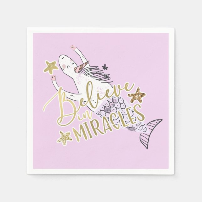 Unicorn Mermaid Modern Trendy Believe in Miracles Napkin (Front)
