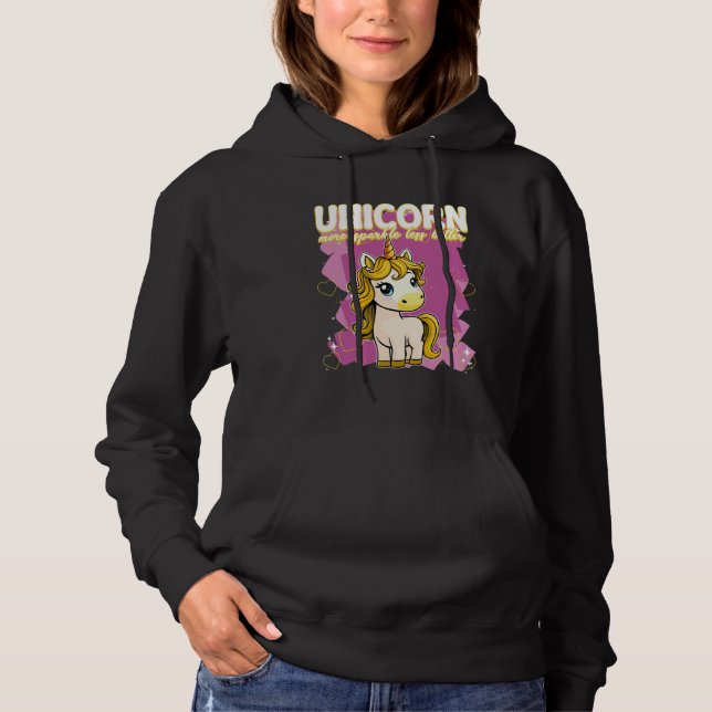 Unicorn More Sparkle Less Bitter Unicorn Hoodie (Front)