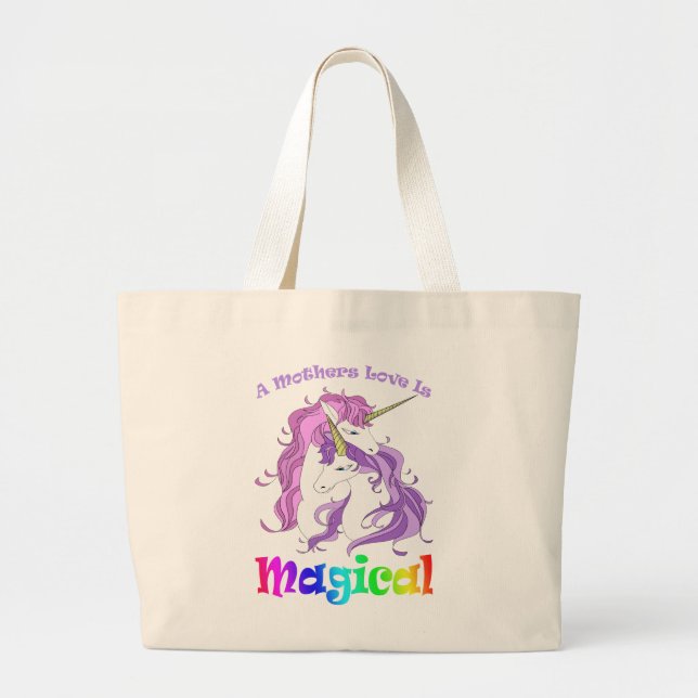 Unicorn Mum A Mothers Love Is Magical Large Tote Bag (Front)