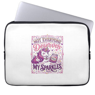 Unicorn Not Everyone Deserves My Sparkles Stylish Laptop Sleeve