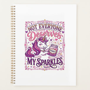 Unicorn Not Everyone Deserves My Sparkles Stylish Planner