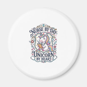 Unicorn Nurse by Day Unicorn by Heart White Backgr Magnet