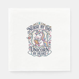 Unicorn Nurse by Day Unicorn by Heart White Backgr Napkin