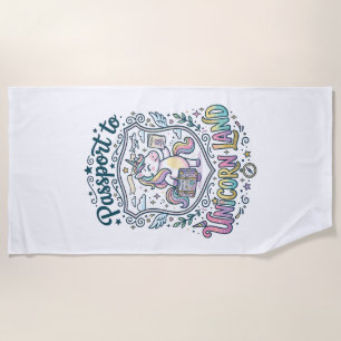 Unicorn Passport to Unicorn Land White Background  Beach Towel