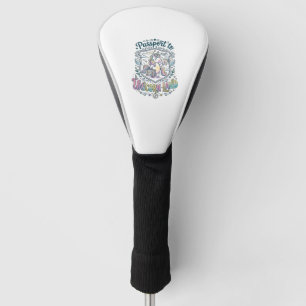 Unicorn Passport to Unicorn Land White Background Golf Head Cover