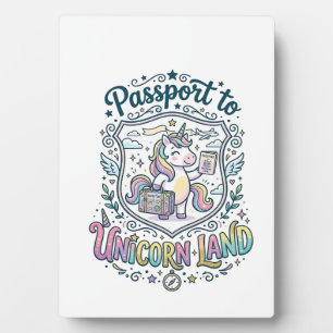 Unicorn Passport to Unicorn Land White Background  Plaque