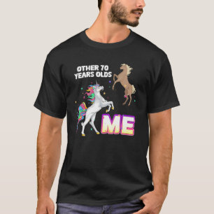 Unicorn Personalized Other 70 Years Old Birthday T T-Shirt