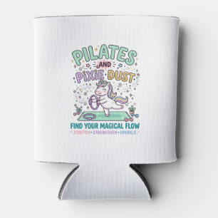 Unicorn Pilates and Pixie Dust Bold Typography T-S Can Cooler