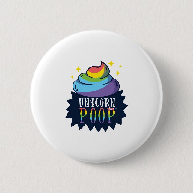 Unicorn Poop 6 Cm Round Badge (Front)