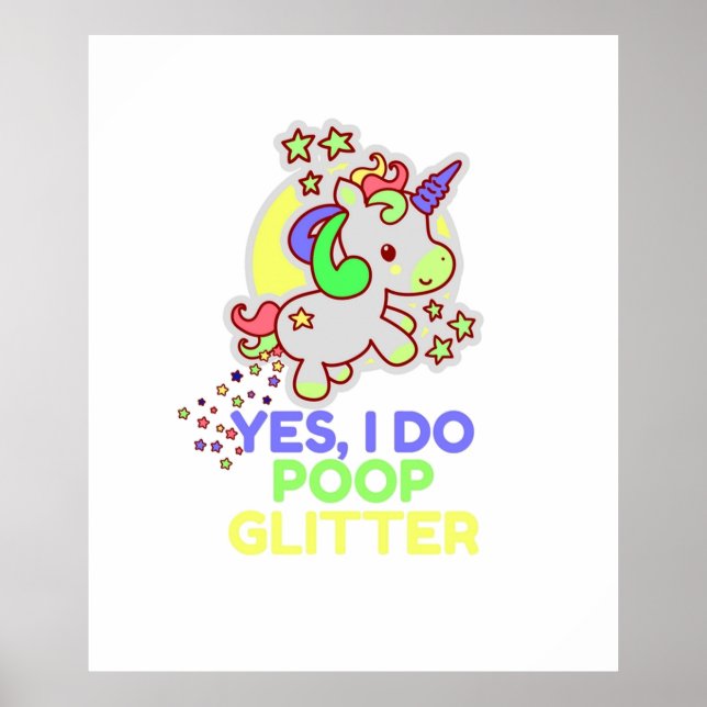 Unicorn Poop Glitter Poster (Front)