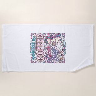 Unicorn Powered by Coffee and Unicorn Magic Colorf Beach Towel