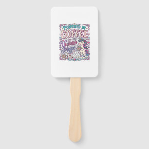 Unicorn Powered by Coffee and Unicorn Magic Colorf Hand Fan