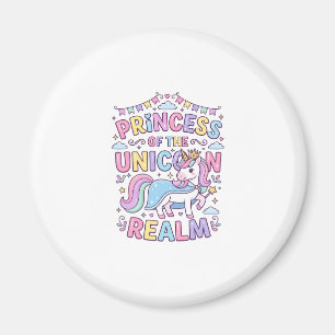 Unicorn Princess of the Unicorn Realm Charming POD Magnet