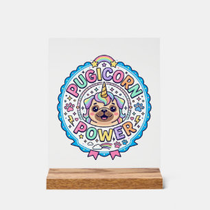 Unicorn Pugicorn Power Funny Cute Gift Design_1 Acrylic Sign