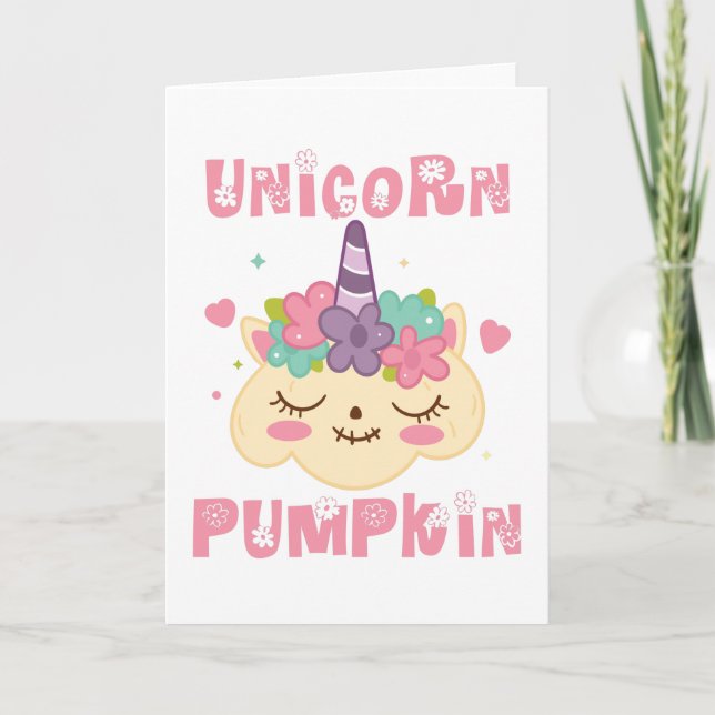 Unicorn Pumpkin Princess Card (Front)