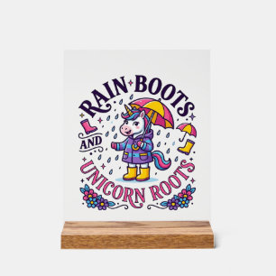 Unicorn Rain Boots and Unicorn Roots Commercial Sh Acrylic Sign