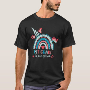 Unicorn Rainbow 1St Grade Is Magical First Day Of T-Shirt