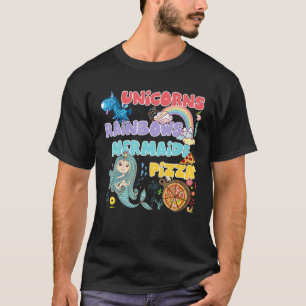 Unicorn Rainbow Mermaid Pizza T-Shirt