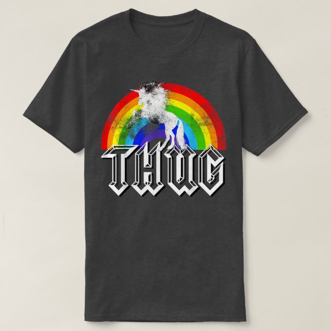 Unicorn Rainbow Thug , Funny distressed Gift  T-Shirt (Design Front)