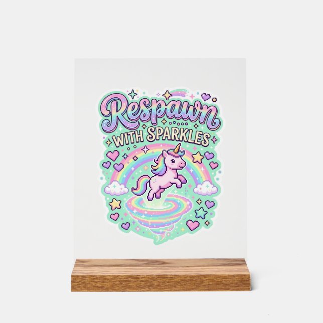 Unicorn Respawn with Sparkles Premium Vector Stick Acrylic Sign (Front)
