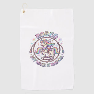 Unicorn Rodeo but Make It Magical Funny Cute Gift Golf Towel