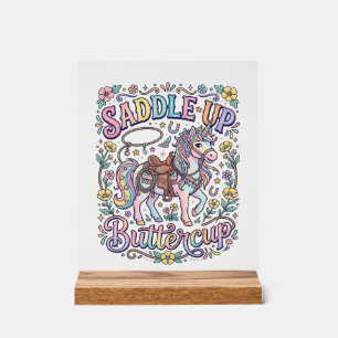 Unicorn Saddle Up Buttercup Colourful White Backgr Acrylic Sign