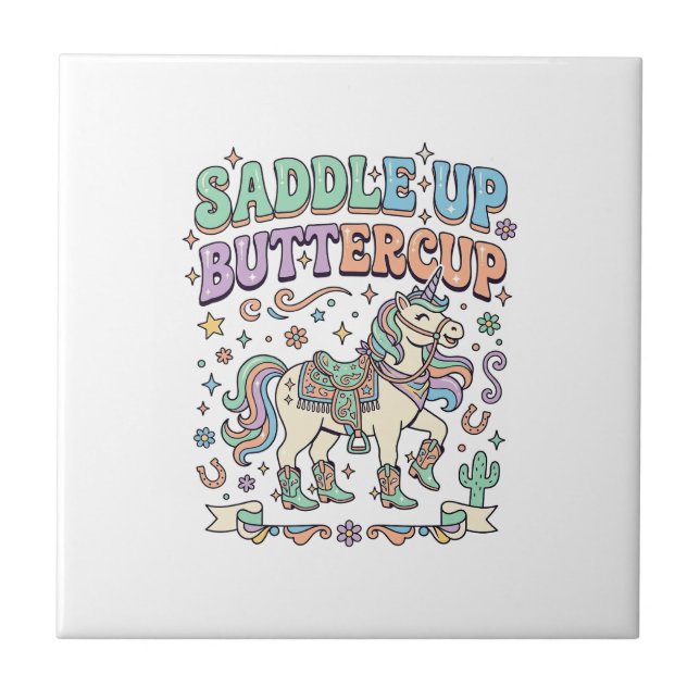 Unicorn Saddle Up Buttercup Kawaii Typography Desi Tile (Front)