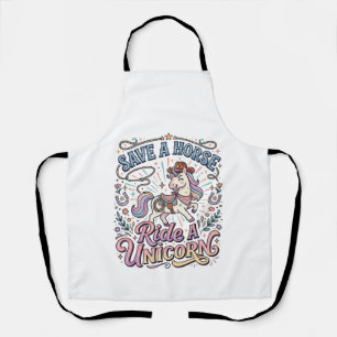 Unicorn Save a Horse Ride a Unicorn Print Ready Ap Apron