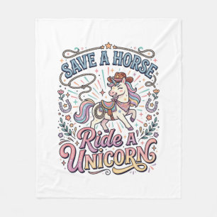 Unicorn Save a Horse Ride a Unicorn Print Ready Ap Fleece Blanket
