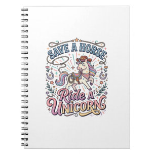 Unicorn Save a Horse Ride a Unicorn Print Ready Ap Notebook