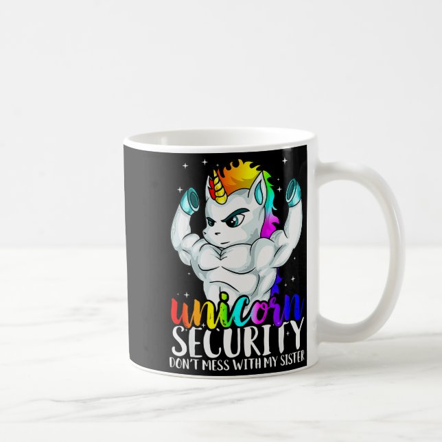 Unicorn Security Dont Mess With My Sister Funny Br Coffee Mug (Right)