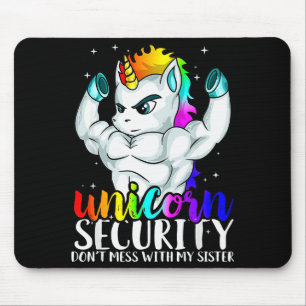Unicorn Security Dont Mess With My Sister Funny Br Mouse Mat