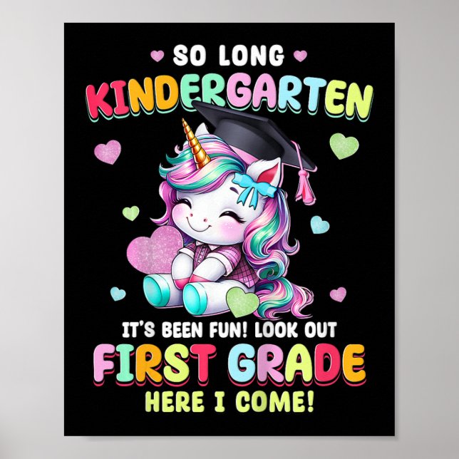 Unicorn So Long Kindergarten Graduation Last Day O Poster (Front)