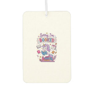 Unicorn Sorry I'm Booked Retro Style Print on Dema Car Air Freshener