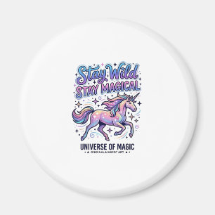 Unicorn Stay Wild Stay Magical Commercial Typograp Magnet