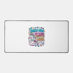 Unicorn Sweat Now Sparkle Later Gift Idea Vector D Desk Mat
