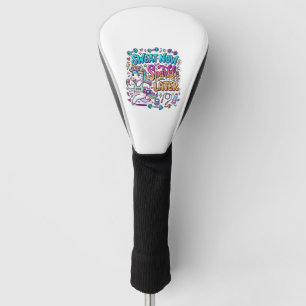 Unicorn Sweat Now Sparkle Later Gift Idea Vector D Golf Head Cover
