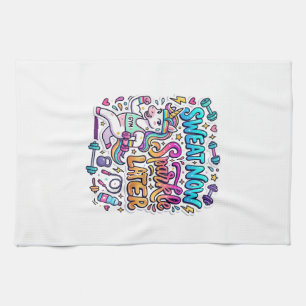 Unicorn Sweat Now Sparkle Later Gift Idea Vector D Tea Towel