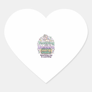 Unicorn Teaching with Unicorn Energy Bold Typograp Heart Sticker