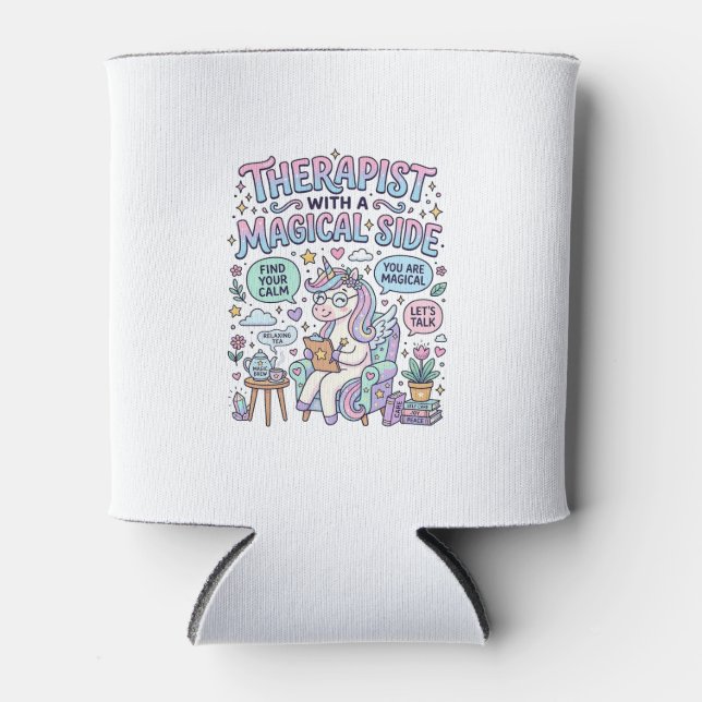 Unicorn Therapist with a Magical Side Gift Idea St Can Cooler (Front)