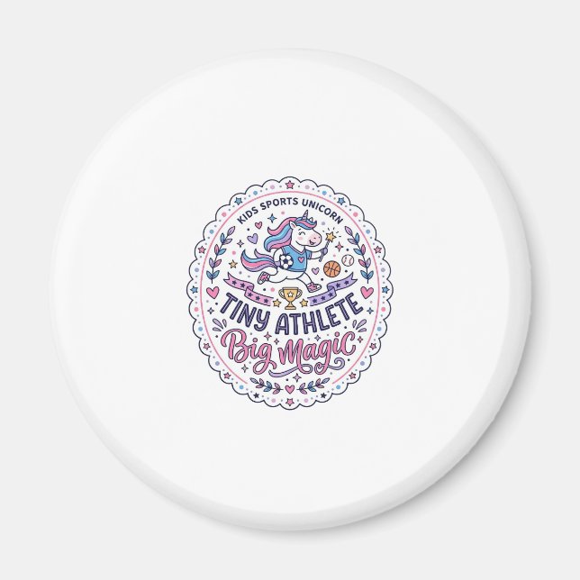 Unicorn Tiny Athlete Big Magic Playful Print on De Magnet (Front)