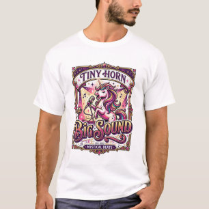 Unicorn Tiny Horn Big Sound Stylish Merch Design_1 T-Shirt