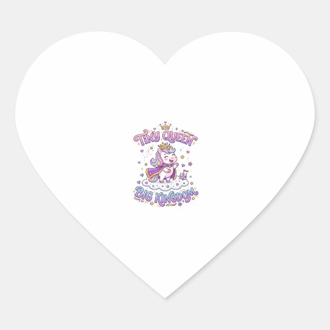 Unicorn Tiny Queen Big Kingdom Gift Idea Sticker a (Front)