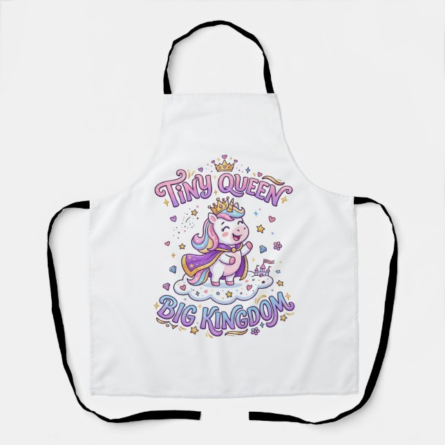 Unicorn Tiny Queen Big Kingdom Gift Idea Sticker a Apron (Front)