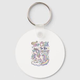 Unicorn Too Cute to Be Ordinary Premium Vector Sti Key Ring