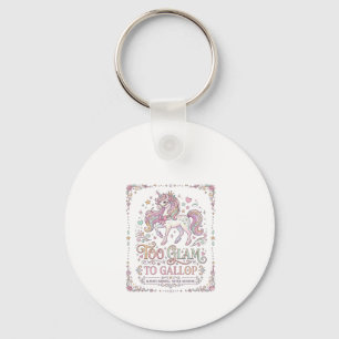 Unicorn Too Glam to Gallop Adorable Apparel Graphi Key Ring