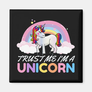 Unicorn Trust Me I'm Unicorn Magnet