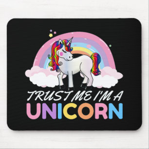 Unicorn Trust Me I'm Unicorn Mouse Mat