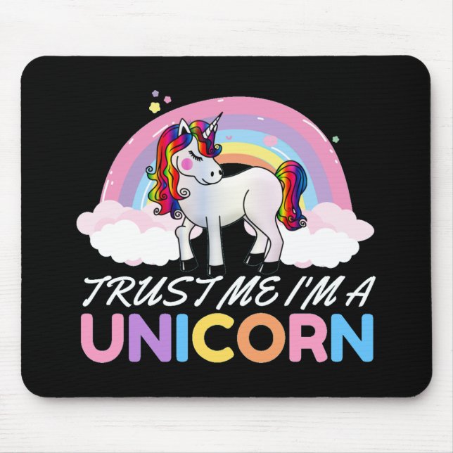 Unicorn Trust Me I'm Unicorn Mouse Mat (Front)